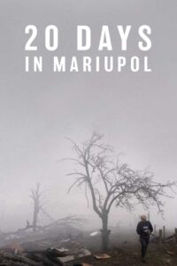 20 Days in Mariupol