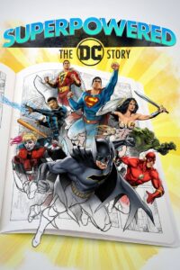 Superpowered: The DC Story